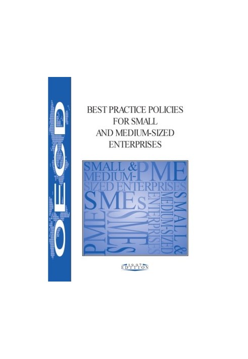 Best practice policies for small and medium-sized enterprises : 1997 edition