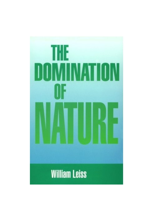 The Domination of Nature