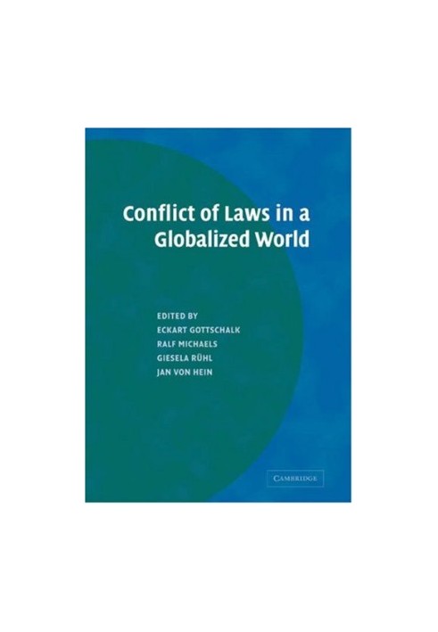Conflict of Laws in a Globalized World