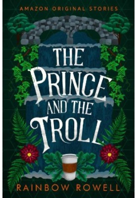 The Prince and the Troll (Faraway Collection 3)