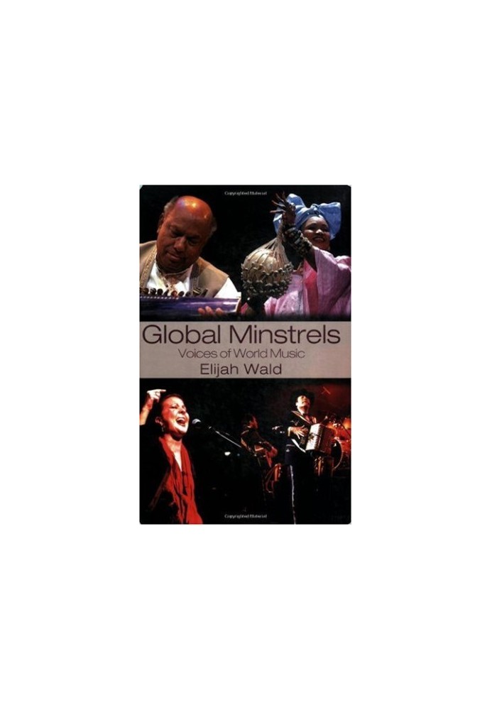 Global Minstrels: Voices of World Music