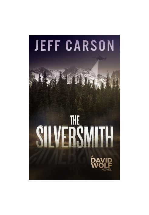 The Silversmith (David Wolf Book 2)
