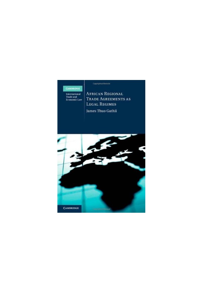 African Regional Trade Agreements as Legal Regimes