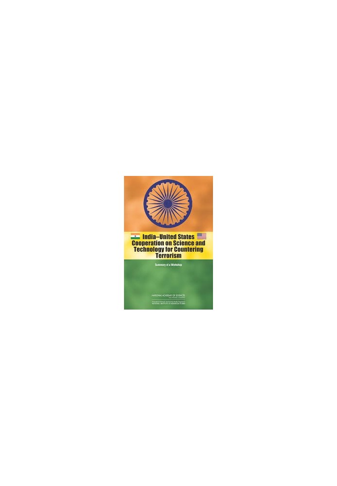 India-United States Cooperation on Science and Technology for Countering Terrorism: Summary of a Workshop