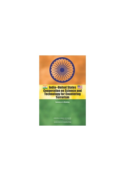 India-United States Cooperation on Science and Technology for Countering Terrorism: Summary of a Workshop