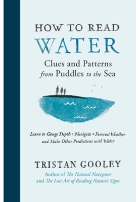 How to Read Water