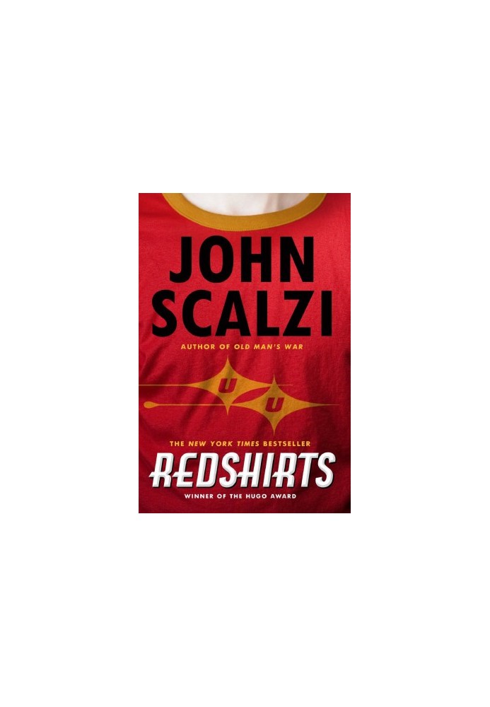 Redshirts: A Novel with Three Codas