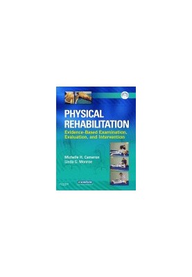 Physical Rehabilitation. Evidence-Based Examination, Evaluation, and Intervention