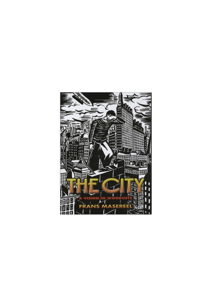 The City: A Vision in Woodcuts