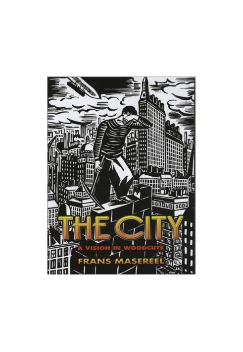 The City: A Vision in Woodcuts