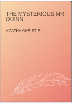 The Mysterious Mr Quinn