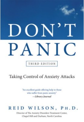 Don't Panic Third Edition: Taking Control of Anxiety Attacks