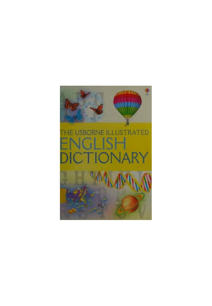 The Usborne Illustrated English Dictionary