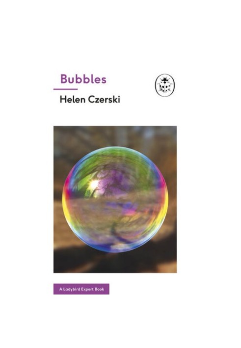 Bubbles: A Ladybird Expert Book