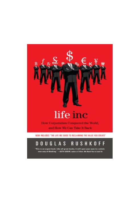 Life inc.: how the world became a corporation and how to take it back