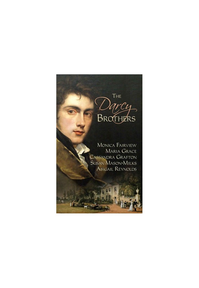 The Darcy Brothers: A Pride and Prejudice Variation