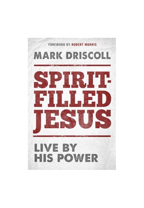 Spirit-Filled Jesus