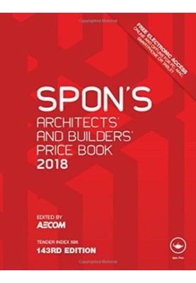 Spon's Architects' and Builders' Price Book 2018