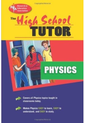 The High School Physics Tutor, Second Edition