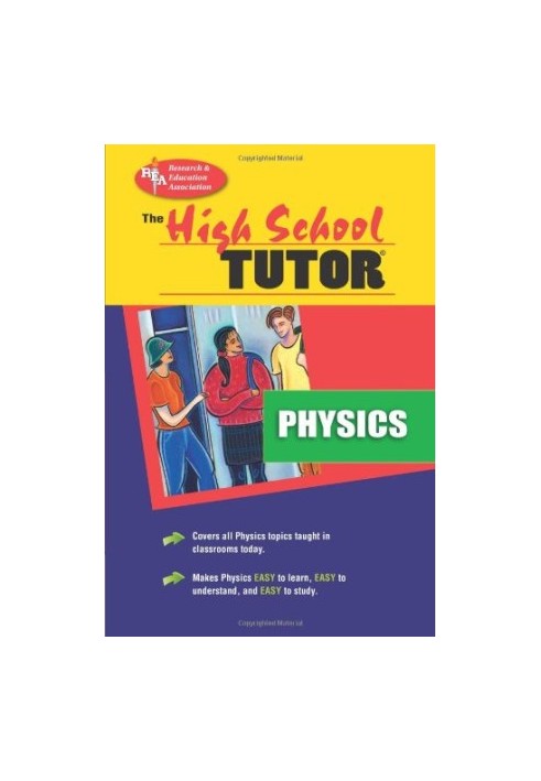 The High School Physics Tutor, Second Edition