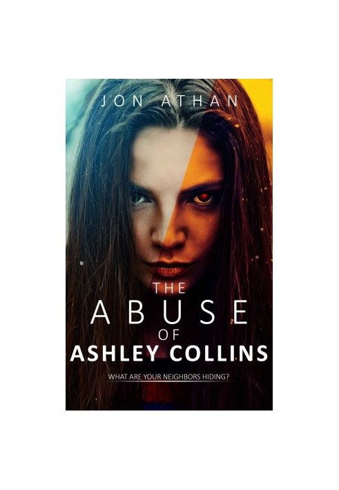 The Abuse of Ashley Collins