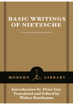 Basic Writings of Nietzsche