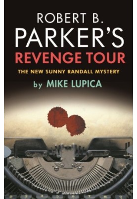 Robert B. Parker's Revenge Tour