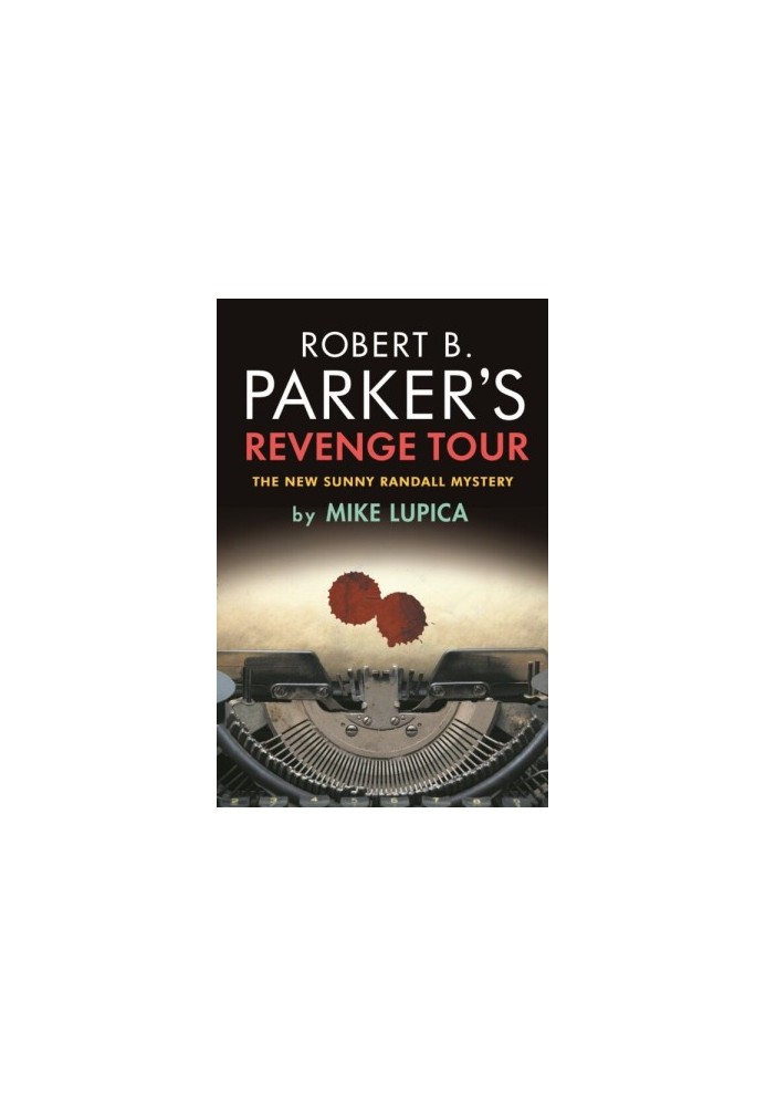 Robert B. Parker's Revenge Tour