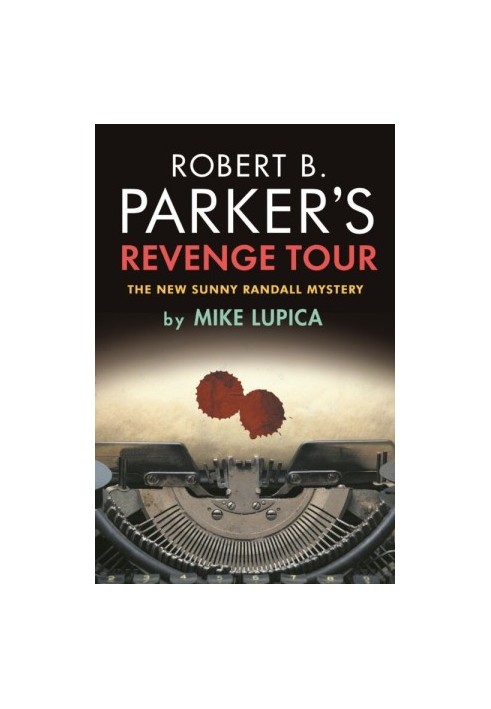 Robert B. Parker's Revenge Tour