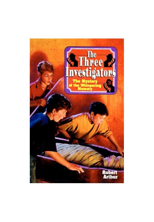The Mystery of the Whispering Mummy (Three Investigators).