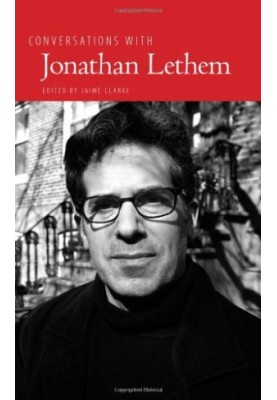 Conversations with Jonathan Lethem (Literary Conversations)