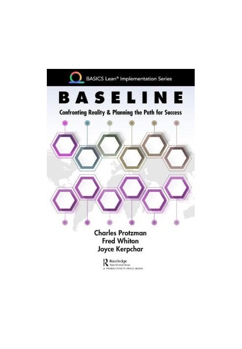 Baseline : Confronting Reality and Planning the Path for Success