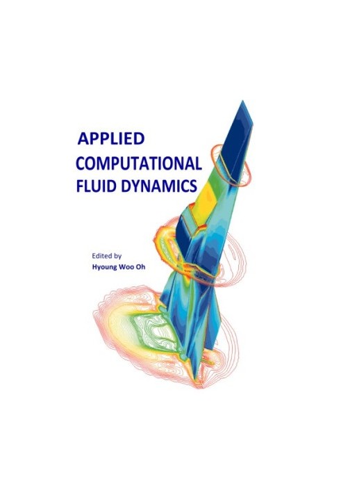 Applied Computational Fluid Dynamics