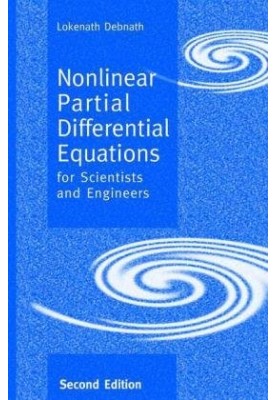 Nonlinear Partial Differential Equations for Scientists and Engineers: Second Edition