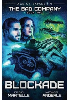 Blockade - Age of Expansion - a Kurtherian Gambit Series