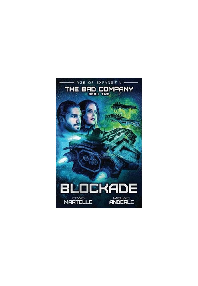 Blockade - Age of Expansion - a Kurtherian Gambit Series