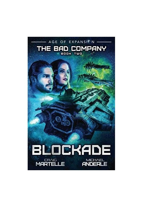 Blockade - Age of Expansion - a Kurtherian Gambit Series