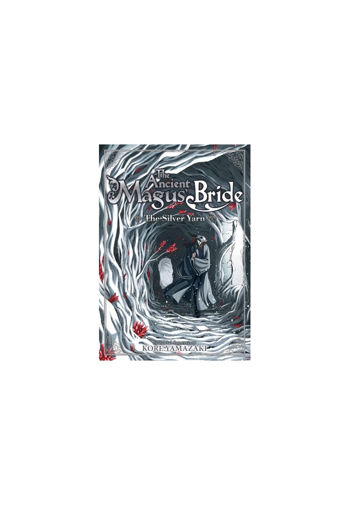 The Ancient Magus' Bride: The Silver Yarn