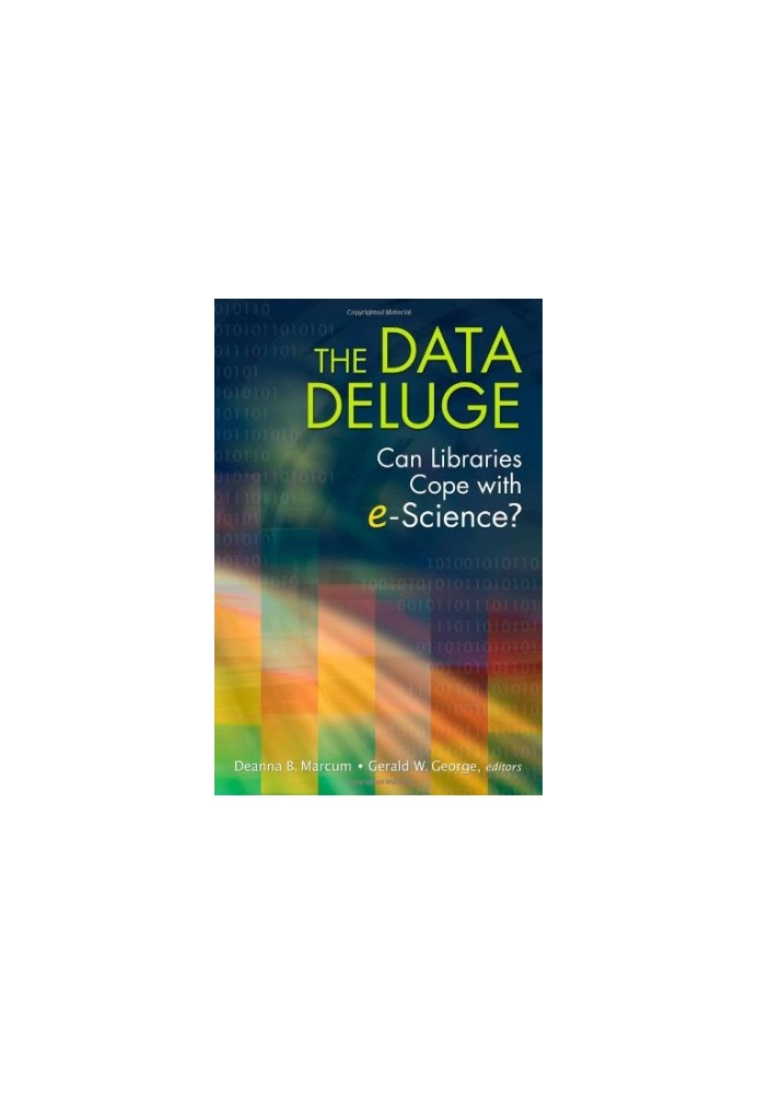 The Data Deluge: Can Libraries Cope with E-Science?