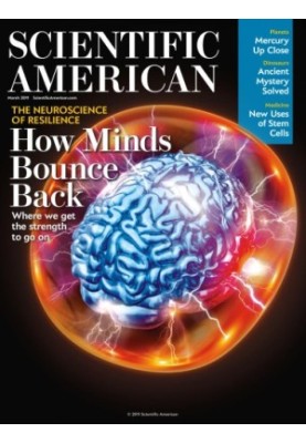 Scientific American - How Minds Bounce Back2011. Volume 304.3, March 2011