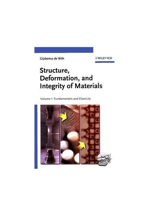 Structure, Deformation, and Integrity of Materials. Volumes 1-2