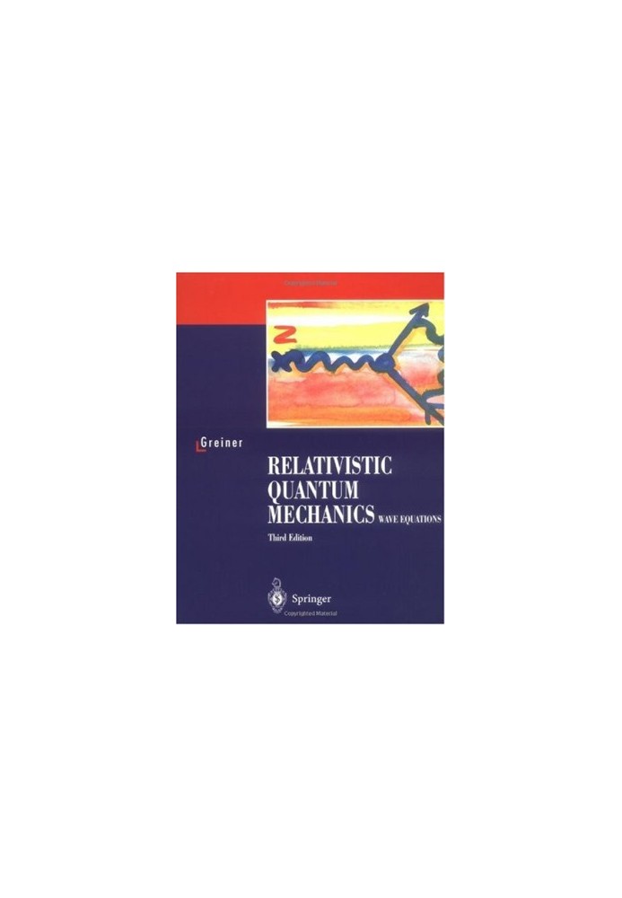 Relativistic Quantum Mechanics. Wave Equations
