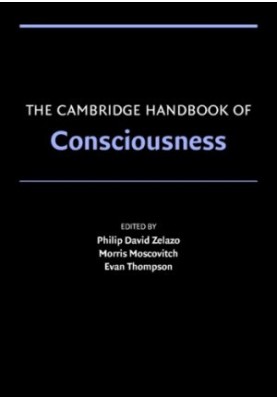 The Cambridge Handbook of Consciousness