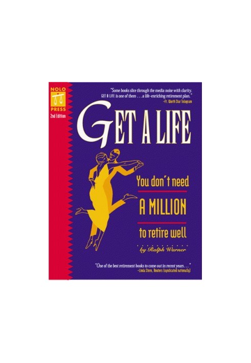 Get a Life - You Don't Need a Million to Retire Well