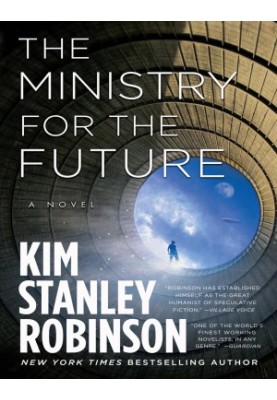 The Ministry for the Future: A Novel