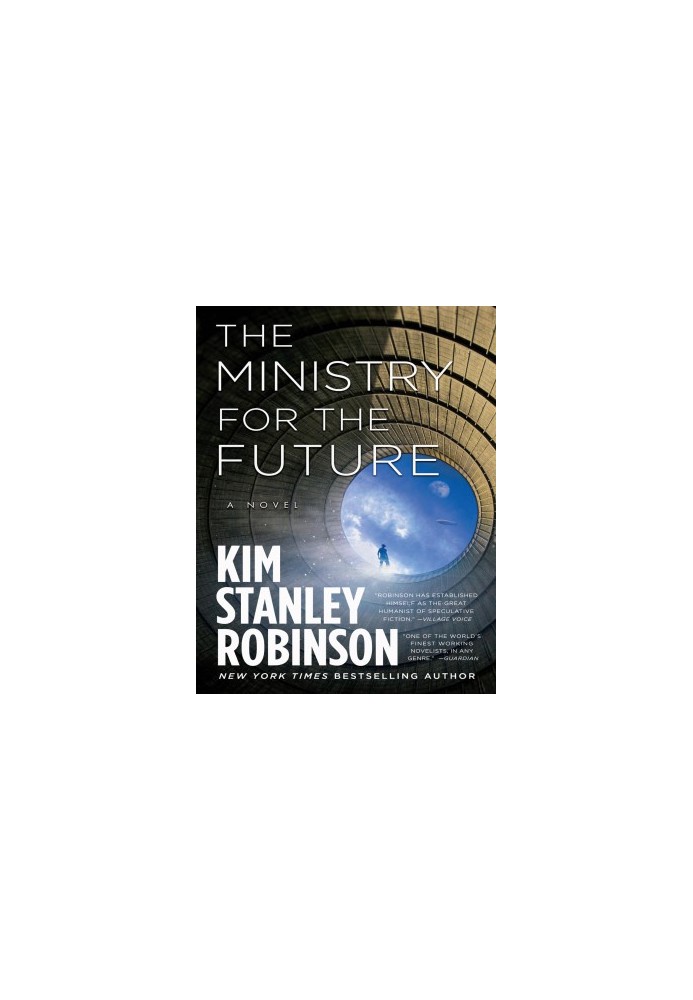 The Ministry for the Future: A Novel
