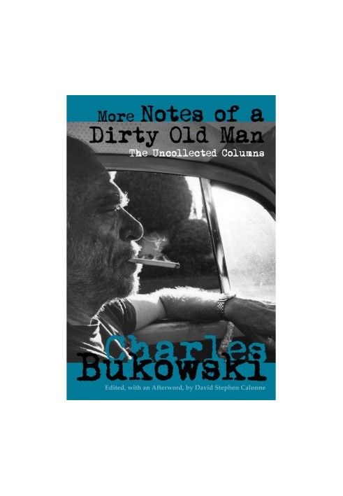 More Notes of a Dirty Old Man