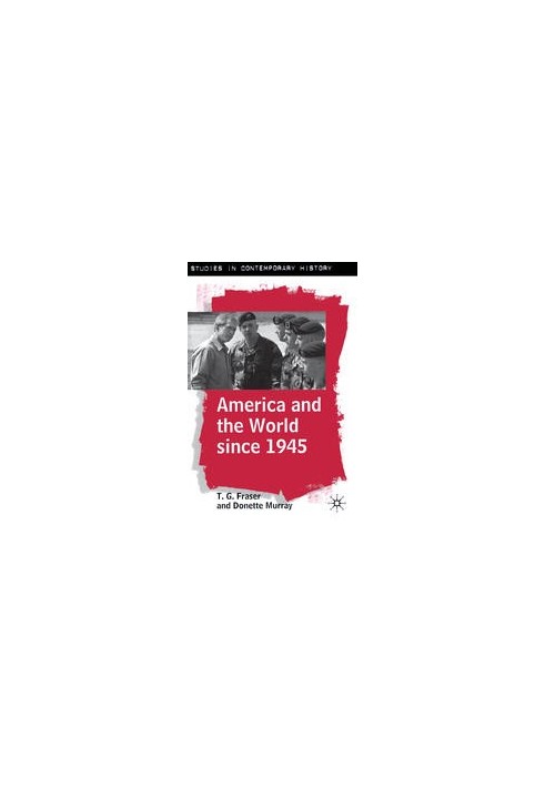 America and the World since 1945