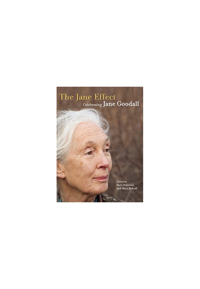 The Jane Effect: Celebrating Jane Goodall