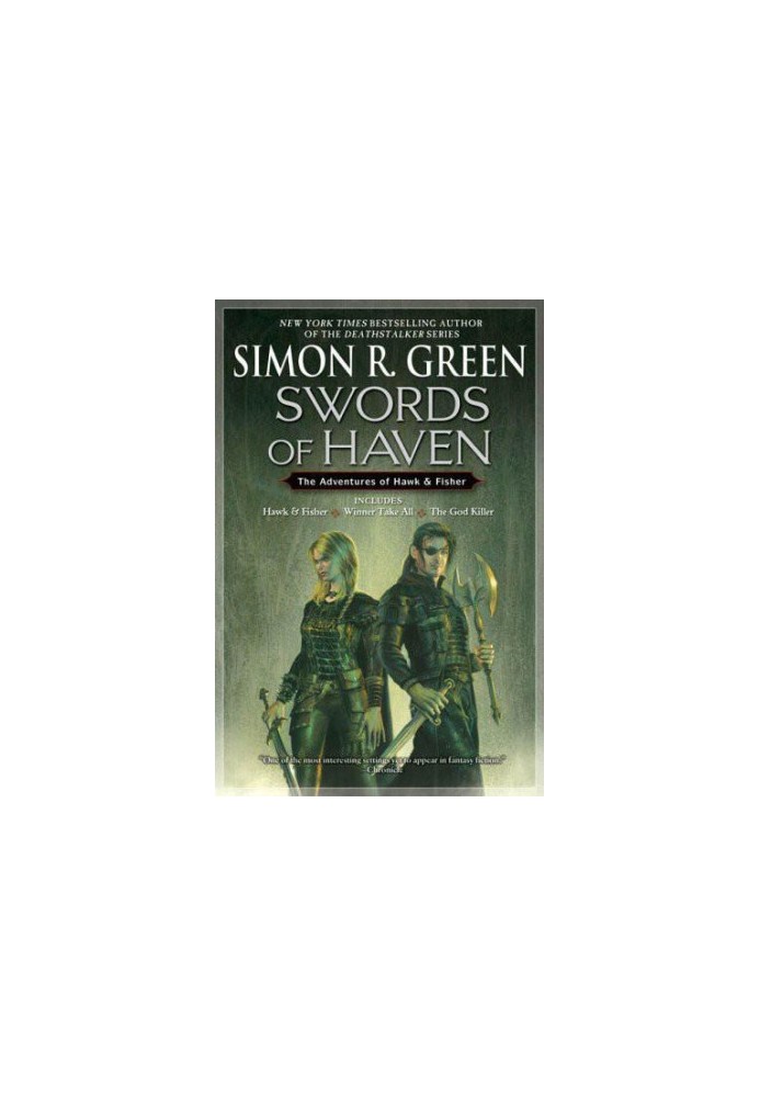 Swords of Haven (Hawk and Fisher Winner Takes All The God Killer)
